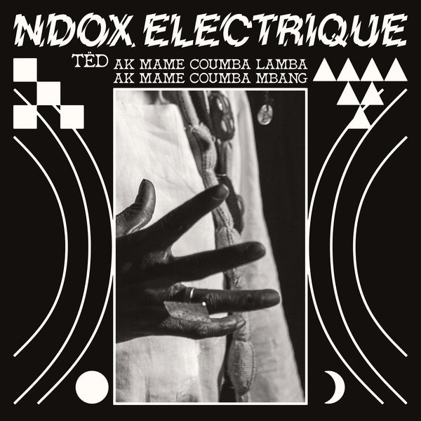 NDOX ELECTRIQUE - Tedd ak Mame Coumba Lamba ak Mame Coumba Mbang | Vinyl