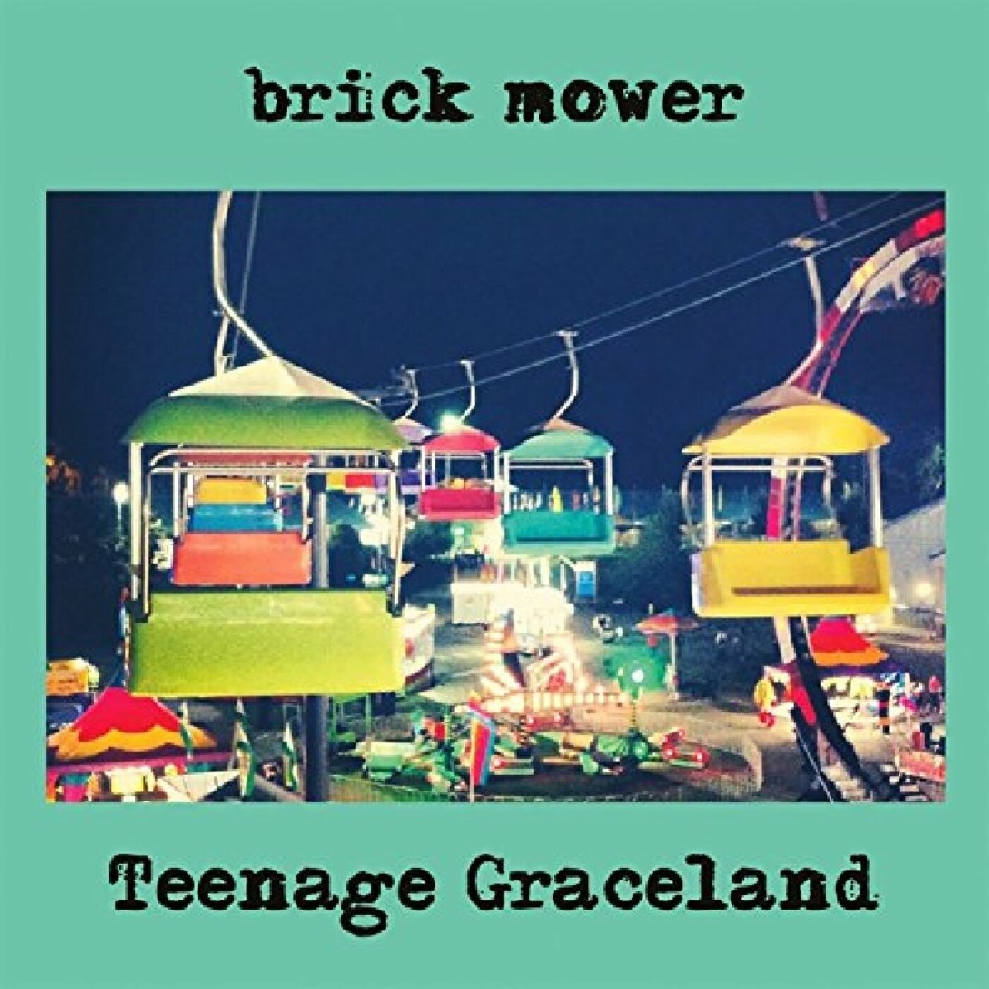 Brick Mower - Teenage Graceland | Vinyl