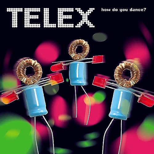 Telex - How Do You Dance? (Remastered) | Vinyl