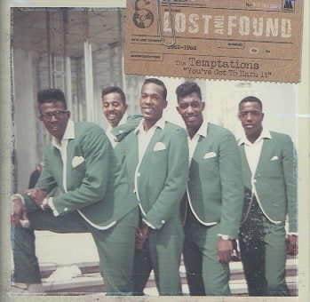 Temptations - LOST & FOUND: YOU'VE GOT TO EARN IT (1962-1968) | CD