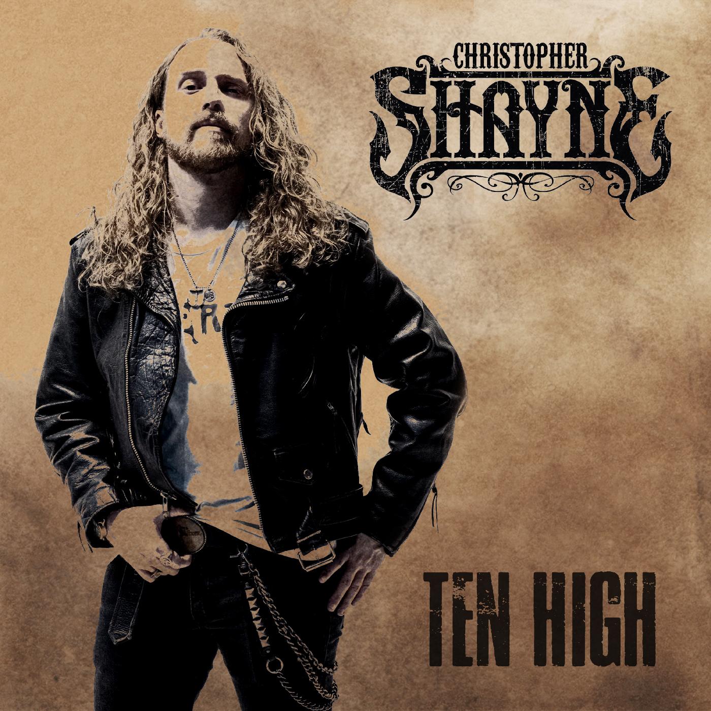Christopher Shayne - Ten High | CD
