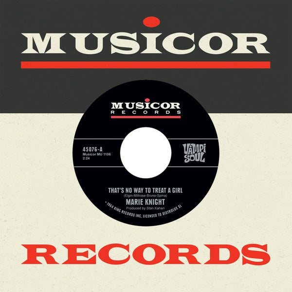 MARIE KNIGHT - That's No Way To Treat A Girl/Say It Again | Vinyl