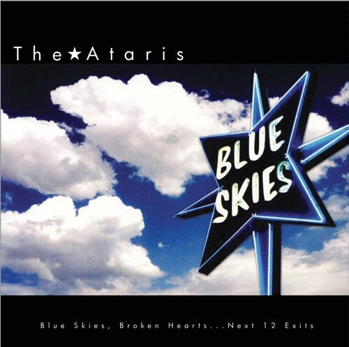 The Ataris | Blue Skies, Broken Hearts (Colored Vinyl, Blue, White) | Vinyl