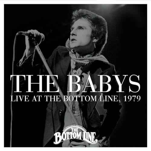 The Babys - Live At The Bottom Line, 1979 | CD