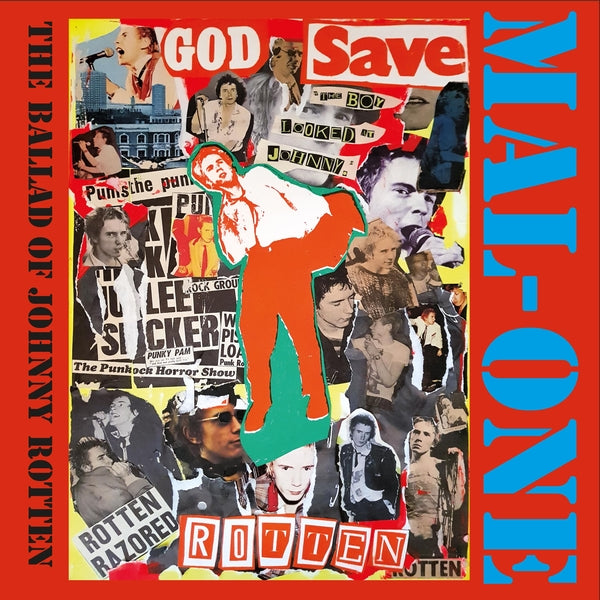 Mal-One | The Ballad Of Johnny Rotten | Vinyl