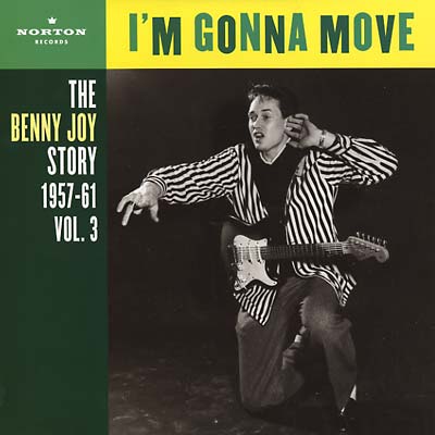 BENNY JOY - The Benny Joy Story 1957-61 Vol. 3: I'm Gonna Move | Vinyl