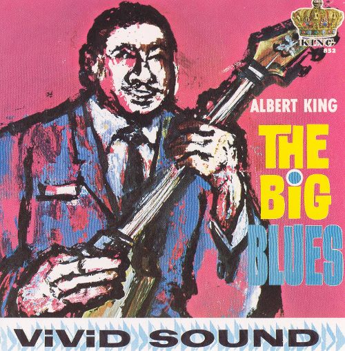 Albert King - The Big Blues | Vinyl