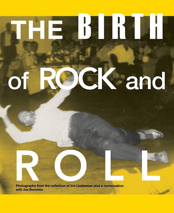 JIM LINDERMAN - The Birth of Rock and Roll | Book