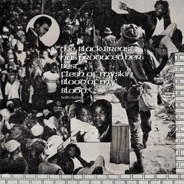 KEITH HUDSON - The Black Breast Has Produced Her Best, Flesh Of My Skin Blood Of My Blood | CD
