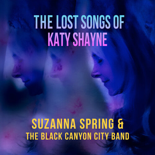 The Black Canyon City Band | The Lost Songs Of Katy Shayne | Vinyl