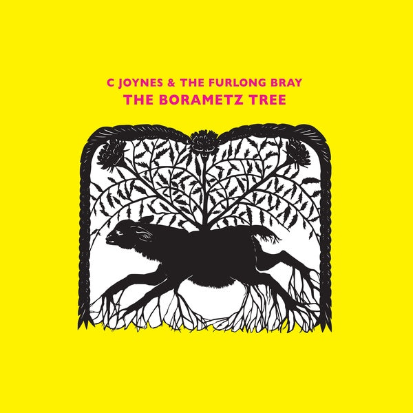 C JOYNES & THE FURLONG BRAY - The Borametz Tree | Vinyl