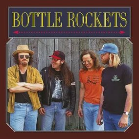 The Bottle Rockets - Bottle Rockets (RSD Exclusive, Colored Vinyl, Maroon, Limited Edition) (RSD11.24.23) | Vinyl
