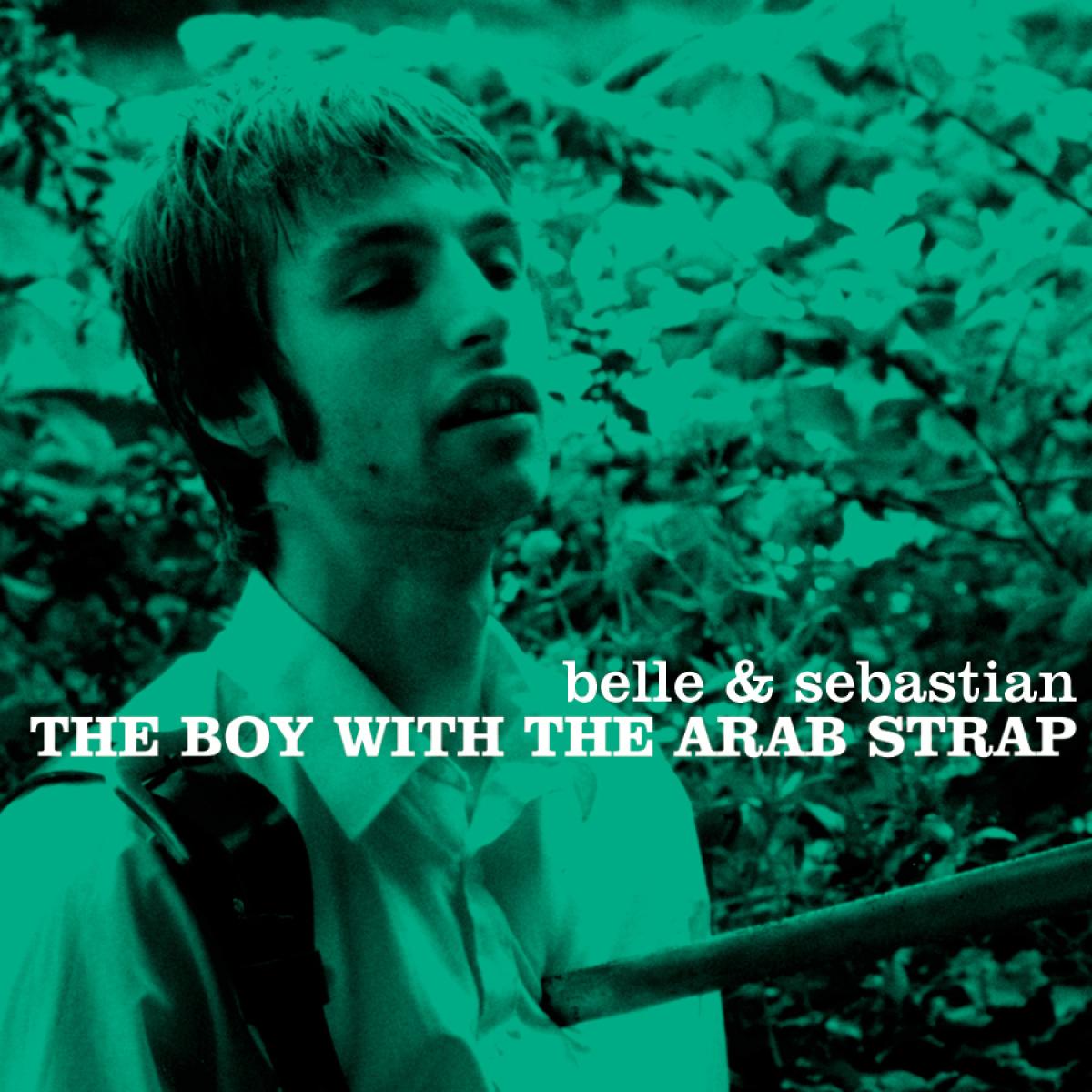 Belle and Sebastian | The Boy With The Arab Strap | CD