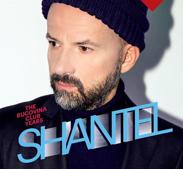 SHANTEL - The Bucovina Club Years | CD