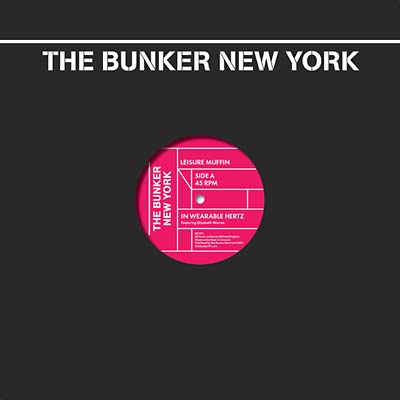 LEISURE MUFFIN - The Bunker New York 001 | Vinyl