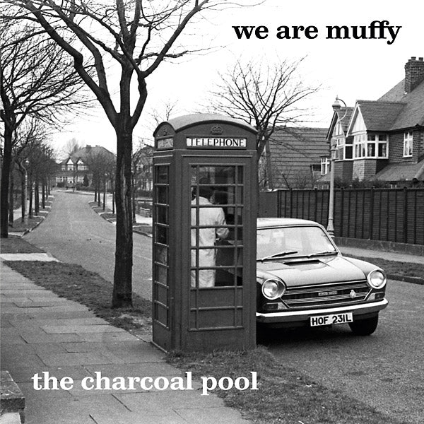 WE ARE MUFFY - The Charcoal Pool | CD