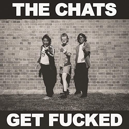 The Chats - Get Fucked [Dehydrated Yellow LP] | Vinyl