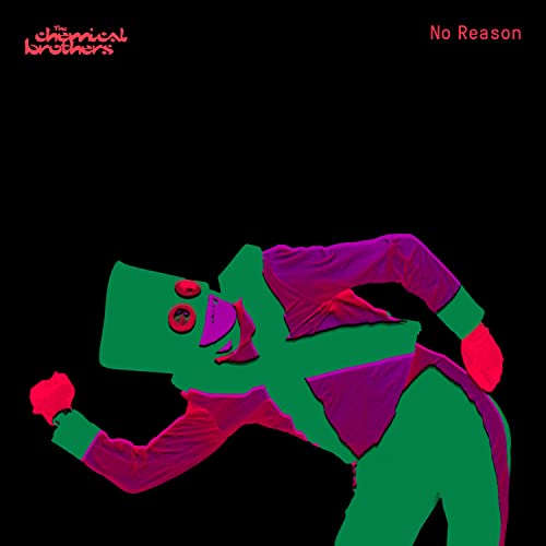 The Chemical Brothers - No Reason [Red 12" Single] | Vinyl