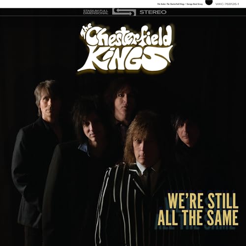 The Chesterfield Kings - We're Still All The Same | Vinyl
