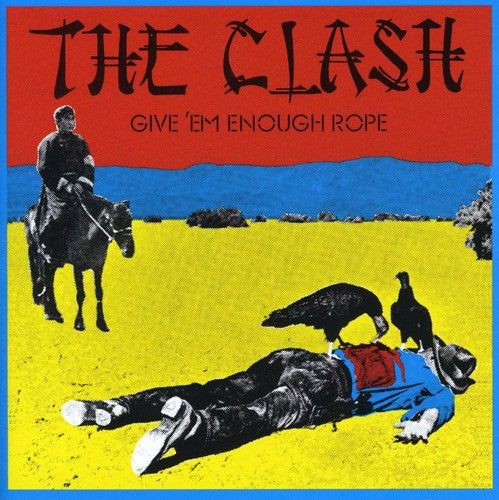 The Clash | Give 'Em Enough Rope (Remastered) | CD