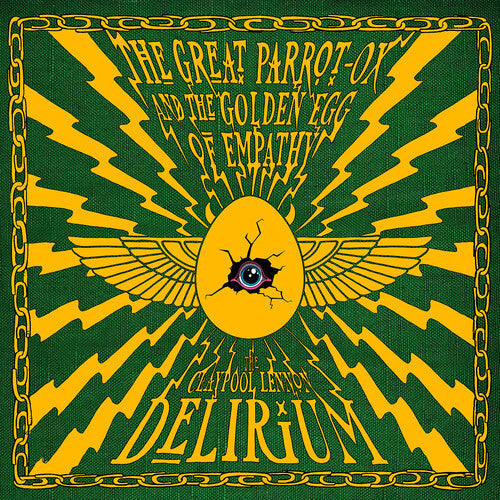The Claypool Lennon Delirium | The Great Parrot-Ox And The Golden Egg Of Empathy | CD