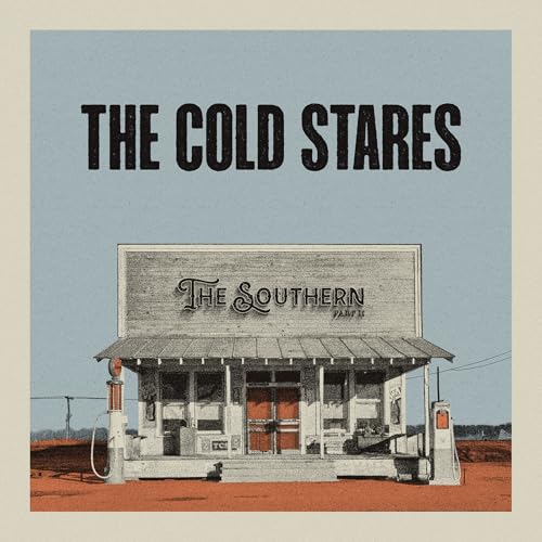 The Cold Stares - The Southern Part 2 | Vinyl