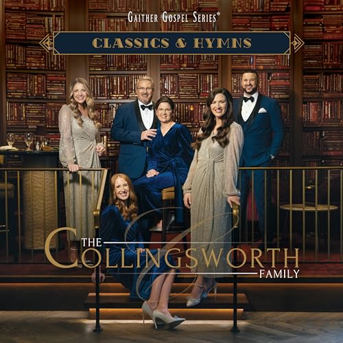 The Collingsworth Family - Classics & Hymns | CD