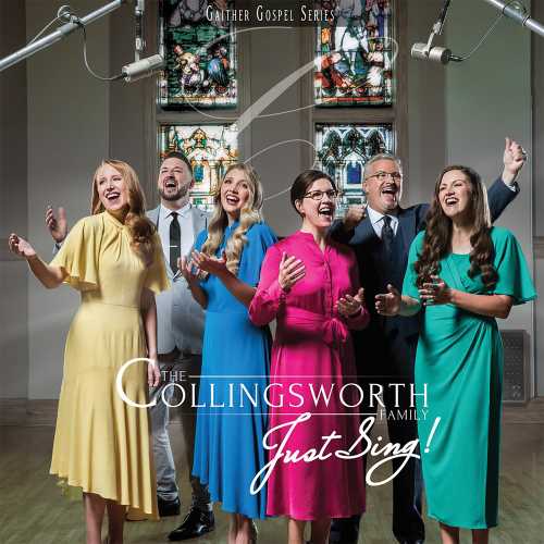 The Collingsworth Family - Just Sing! | CD