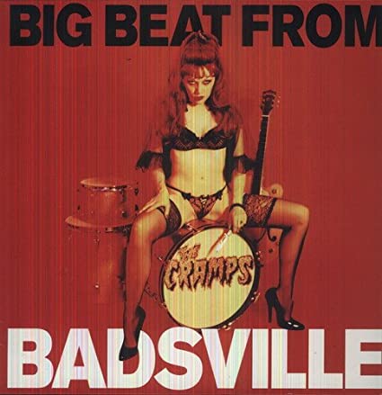 The Cramps | Big Beat from Badsville [Import] | Vinyl