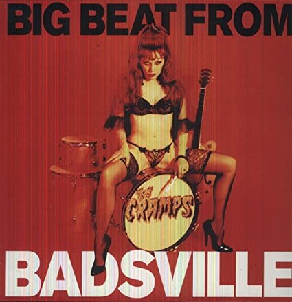 The Cramps - Big Beat from Badsville [Import] | Vinyl