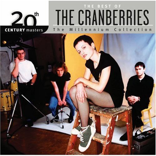 The Cranberries | 20th Century Masters: Millennium Collection (Remastered) | CD