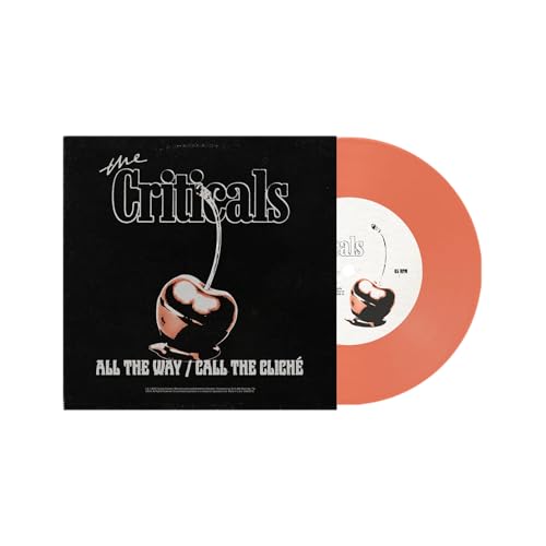 The Criticals - All The Way / Call The Cliché [Peach 7" Single] | Vinyl