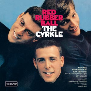 The Cyrkle - Red Rubber Ball - Expanded Edition | CD