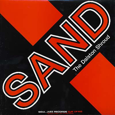 SAND (UK) - The Dalston Shroud | Vinyl