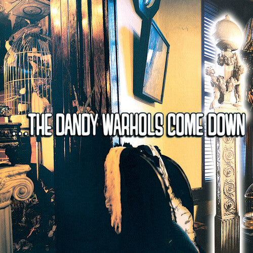 The Dandy Warhols | ...the Dandy Warhols Come Down (Colored Vinyl) (2 Lp) | Vinyl