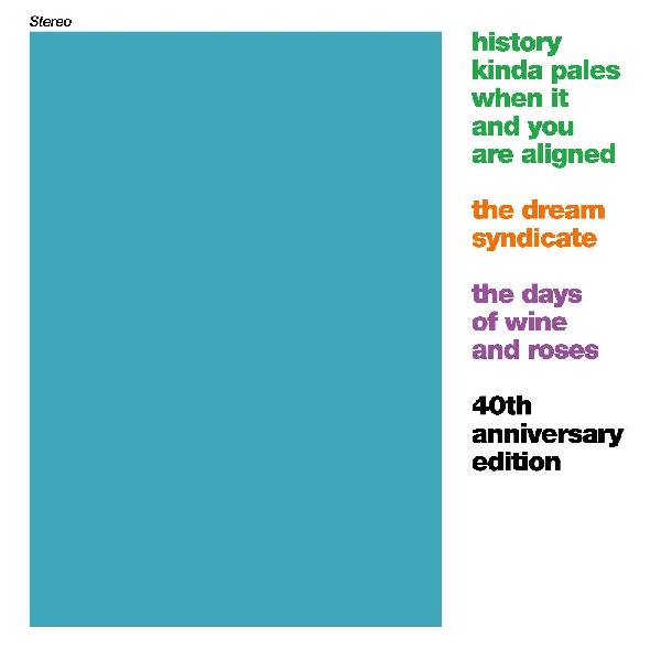 The Dream Syndicate | The Days of Wine and Roses (4CD Expanded Edition) | CD