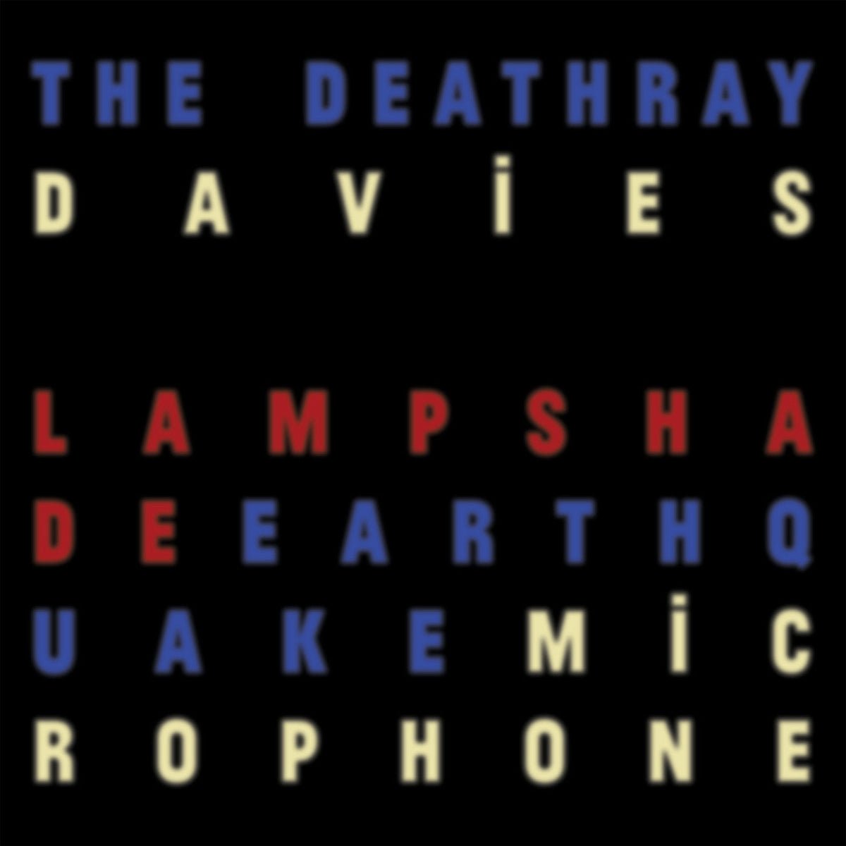 The Deathray Davies - Lampshade Earthquake Microphone [LP] | Vinyl