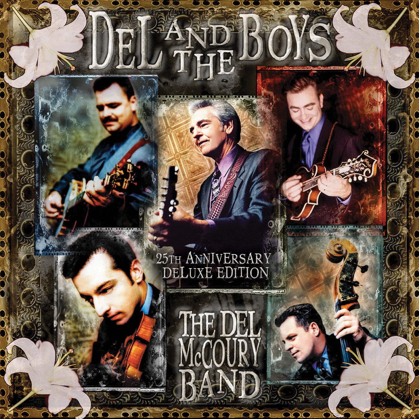 The Del Mccoury Band - Del & The Boys - 25Th Anniversary (Deluxe Edition) | CD