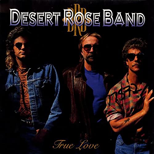 The Desert Rose Band - True Love | Vinyl