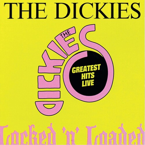The Dickies | Locked 'N' Loaded | Vinyl