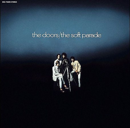 The Doors - Soft Parade (Remastered) (180 Gram Vinyl, Reissue) | Vinyl