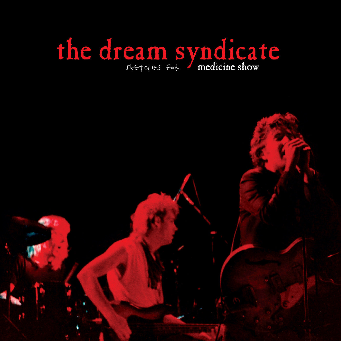 The Dream Syndicate | Sketches For Medicine Show (Red Vinyl) | Vinyl