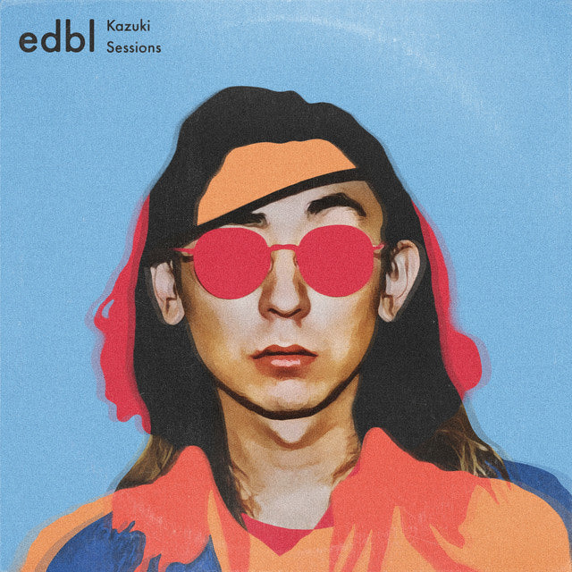 edbl & Kazuki Isogai - The Edbl × Kazuki Sessions | Vinyl