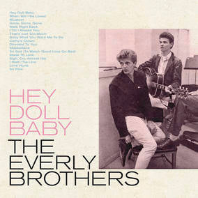 The Everly Brothers - Hey Doll Baby (RSD22 EX) (RSD 4/23/2022) | Vinyl