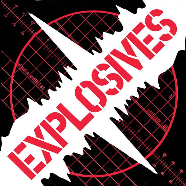 THE EXPLOSIVES - The Explosives | Vinyl