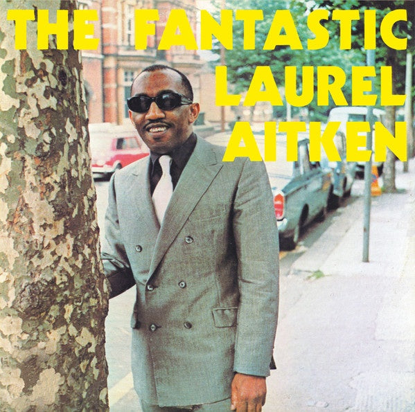 LAUREL AITKEN - The Fantastic Laurel Aitken | Vinyl