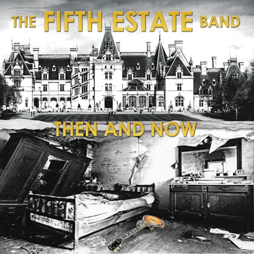 The Fifth Estate - Then And Now | CD