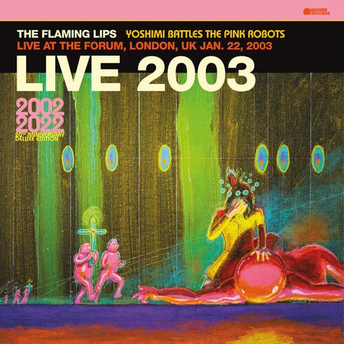 The Flaming Lips | Live At The Forum, London, UK (1/22/2003) | Vinyl