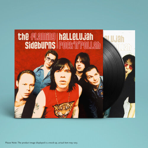 The Flaming Sideburns - Hallelujah Rock'N'Rollah (25Th Anniversary Remaster) | Vinyl