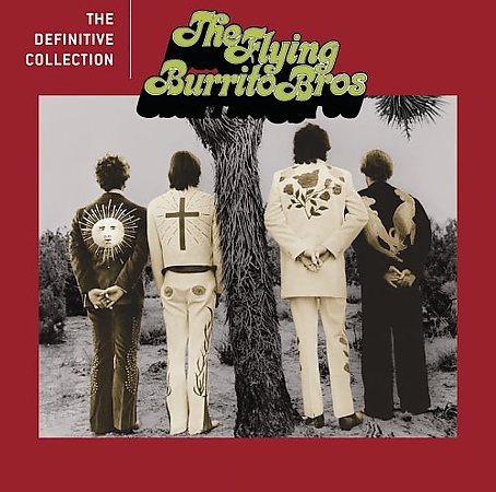 The Flying Burrito Brothers - The Definitive Collection (Remastered) | CD